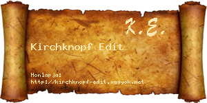 Kirchknopf Edit névjegykártya